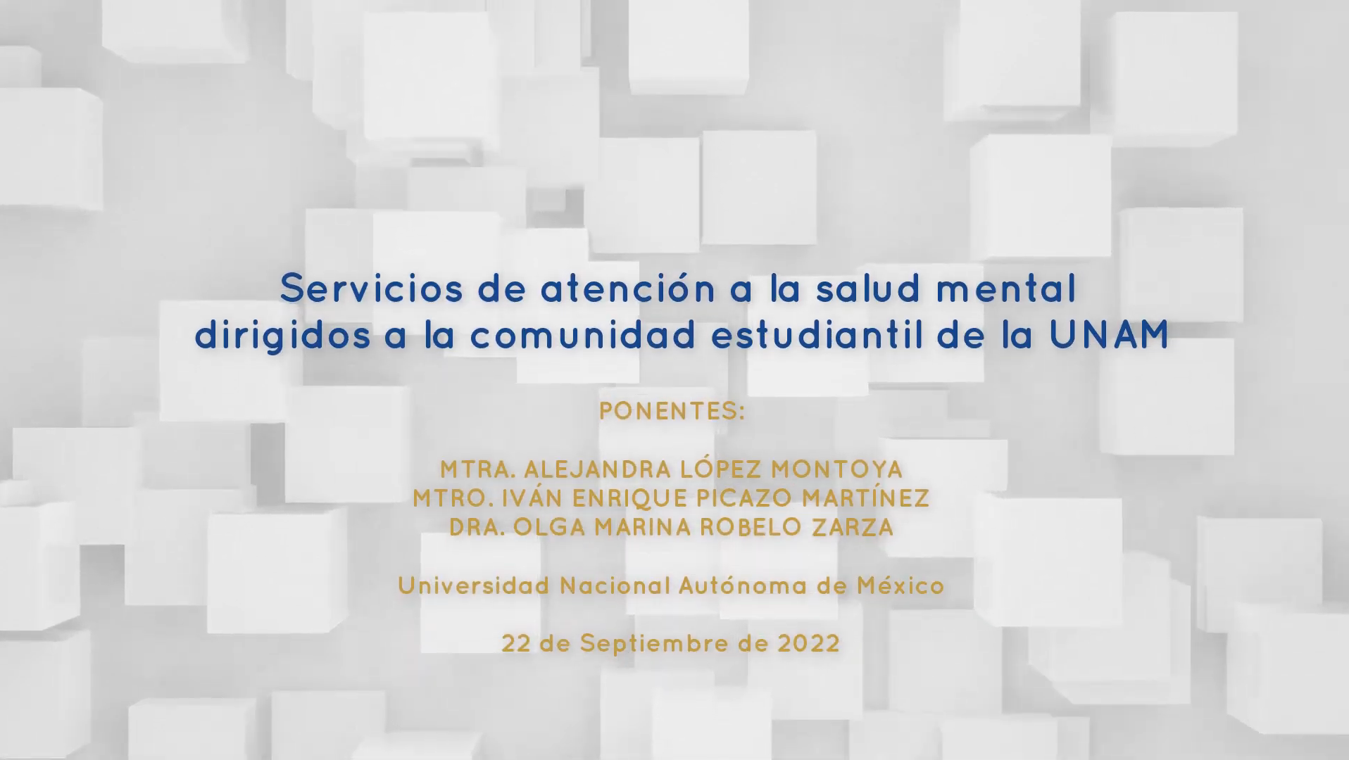 Servicios de atención a la salud mental dirigidos a la comunidad estudiantil de la UNAM